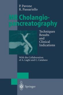 MR Cholangiopancreatography : Techniques, Results and Clinical Indications