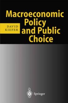 Macroeconomic Policy and Public Choice