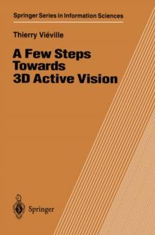 A Few Steps Towards 3D Active Vision