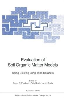 Evaluation of Soil Organic Matter Models : Using Existing Long-Term Datasets