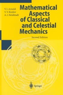 Mathematical Aspects of Classical and Celestial Mechanics