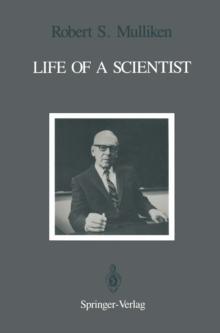 Life of a Scientist : An Autobiographical Account of the Development of Molecular Orbital Theory