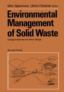 Environmental Management of Solid Waste : Dredged Material and Mine Tailings