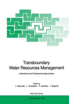 Transboundary Water Resources Management : Institutional and Engineering Approaches