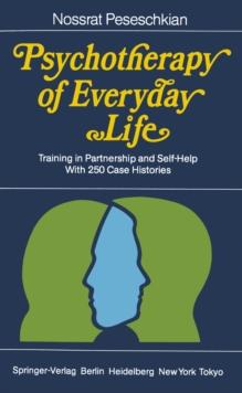 Psychotherapy of Everyday Life : Training in Partnership and Self-Help