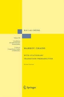 Markov Chains : With Stationary Transition Probabilities