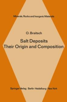 Salt Deposits Their Origin and Composition