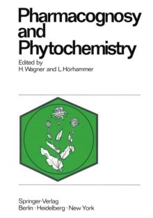 Pharmacognosy and Phytochemistry : 1st International Congress Munich, 1970