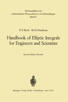 Handbook of Elliptic Integrals for Engineers and Scientists