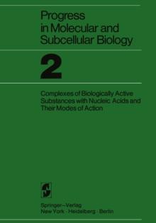 Proceedings of the Research Symposium on Complexes of Biologically Active Substances with Nucleic Acids and Their Modes of Action : Held at the Walter Reed Army Institute of Research Washington, 16-19