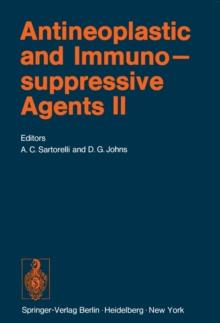 Antineoplastic and Immunosuppressive Agents : Part II