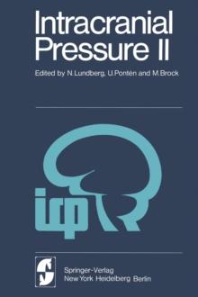 Intracranial Pressure II : Proceedings of the Second International Symposium on Intracranial Pressure