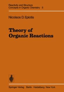 Theory of Organic Reactions