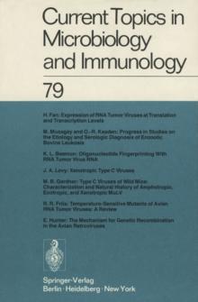 Current Topics in Microbiology and Immunology : Volume 79