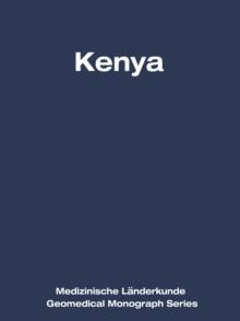 Kenya : A Geomedical Monograph