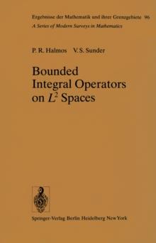 Bounded Integral Operators on L 2 Spaces