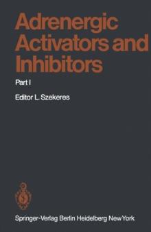 Adrenergic Activators and Inhibitors : Part I