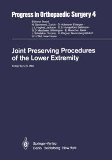 Joint Preserving Procedures of the Lower Extremity