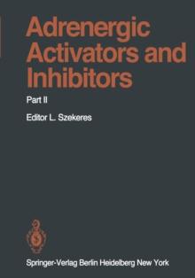 Adrenergic Activators and Inhibitors : Part II