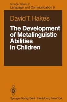 The Development of Metalinguistic Abilities in Children