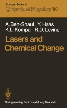 Lasers and Chemical Change