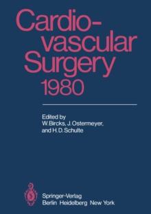 Cardiovascular Surgery 1980 : Proceedings of the 29th International Congress of the European Society of Cardiovascular Surgery