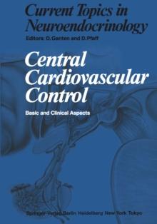 Central Cardiovascular Control : Basic and Clinical Aspects