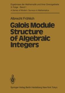 Galois Module Structure of Algebraic Integers