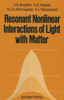 Resonant Nonlinear Interactions of Light with Matter