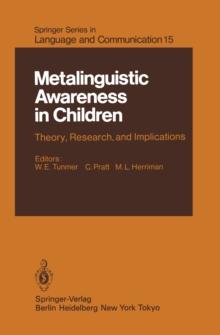 Metalinguistic Awareness in Children : Theory, Research, and Implications