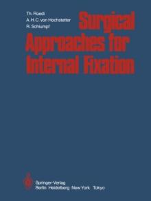 Surgical Approaches for Internal Fixation