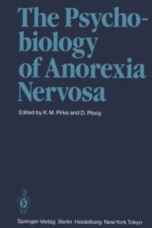 The Psychobiology of Anorexia Nervosa