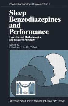 Sleep, Benzodiazepines and Performance : Experimental Methodologies and Research Prospects