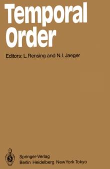 Temporal Order : Proceedings of a Symposium on Oscillations in Heterogeneous Chemical and Biological Systems, University of Bremen, September 17-22, 1984