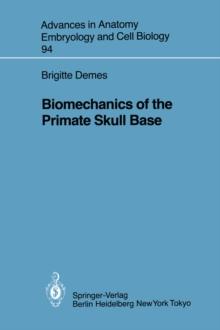 Biomechanics of the Primate Skull Base