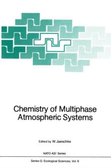 Chemistry of Multiphase Atmospheric Systems