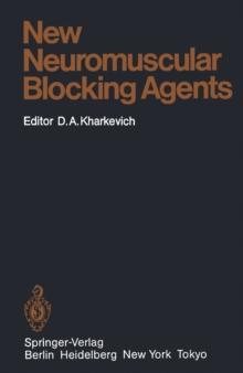 New Neuromuscular Blocking Agents : Basic and Applied Aspects