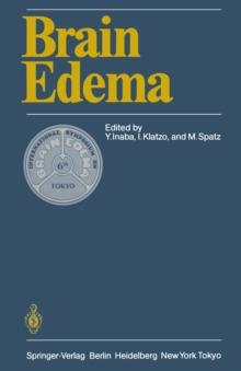 Brain Edema : Proceedings of the Sixth International Symposium, November 7-10, 1984 in Tokyo