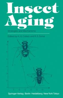 Insect Aging : Strategies and Mechanisms