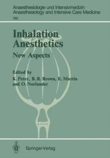 Inhalation Anesthetics : New Aspects 2nd International Symposium