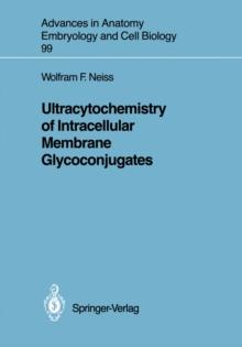 Ultracytochemistry of Intracellular Membrane Glycoconjugates