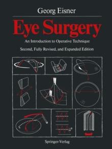 Eye Surgery : An Introduction to Operative Technique