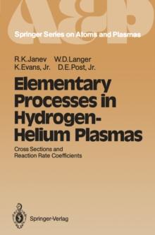 Elementary Processes in Hydrogen-Helium Plasmas : Cross Sections and Reaction Rate Coefficients