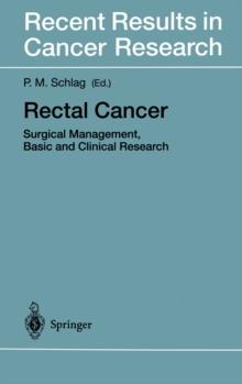 Rectal Cancer : Surgical Management, Basic and Clinical Research