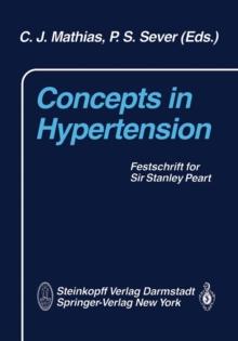 Concepts in Hypertension : Festschrift for Sir Stanley Peart