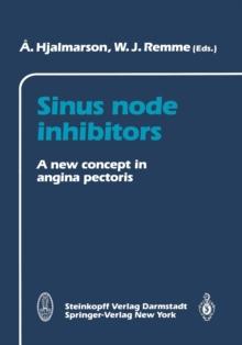 Sinus node inhibitors : A new concept in angina pectoris