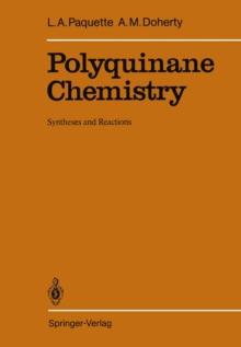 Polyquinane Chemistry : Syntheses and Reactions