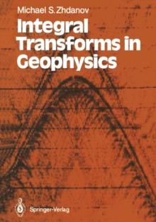 Integral Transforms in Geophysics