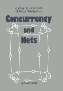 Concurrency and Nets : Advances in Petri Nets