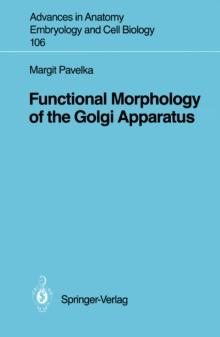 Functional Morphology of the Golgi Apparatus